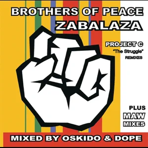 brothers of peace zabalaza project c mixed by okido dope brothers of peace zabalaza project c mixed by okido dope