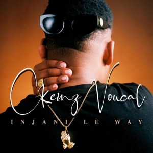 Ckenz Voucal – Injani Le Way ckenz voucal – injani le way