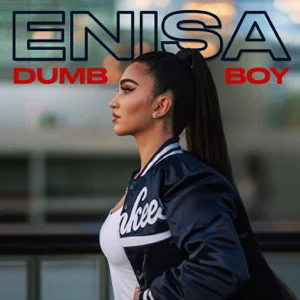 dumb boy single enisa dumb boy single enisa