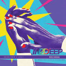 in2deep records – sessions 03 2021 in2deep records – sessions 03 2021