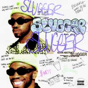 slugger feat. not slowthai single kevin abstract slugger feat. not slowthai single kevin abstract