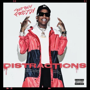 distractions trapboy freddy distractions trapboy freddy