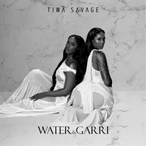 tiwa savage – water garri ep tiwa savage – water garri ep