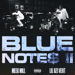blue notes 2 feat. lil uzi vert single meek mill blue notes 2 feat. lil uzi vert single meek mill