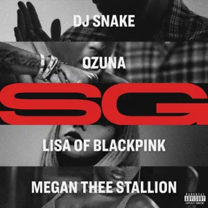 sg single dj snake ozuna megan thee stallion and lisa sg single dj snake ozuna megan thee stallion and lisa
