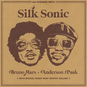 an evening with silk sonic bruno mars anderson .paak and silk sonic 1 an evening with silk sonic bruno mars anderson .paak and silk sonic 1