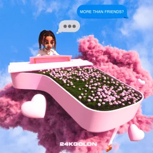 more than friends single 24kgoldn more than friends single 24kgoldn