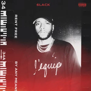 rent free by any means single 6lack rent free by any means single 6lack