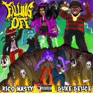 Duke Deuce & Rico Nasty - Falling Off falling off single duke deuce and rico nasty