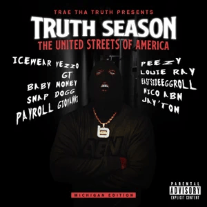 truth season the united streets of america trae tha truth truth season the united streets of america trae tha truth
