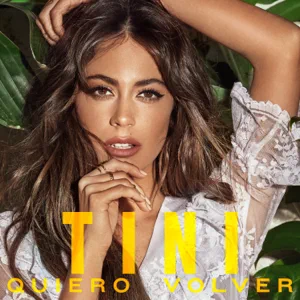 Quiero Volver TINI Quiero Volver TINI