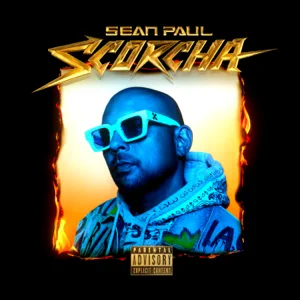 Scorcha Sean Paul Scorcha Sean Paul