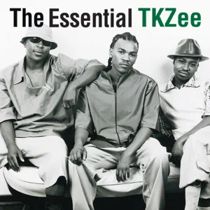 Album: TKZee - The Essential The Essential TKZee