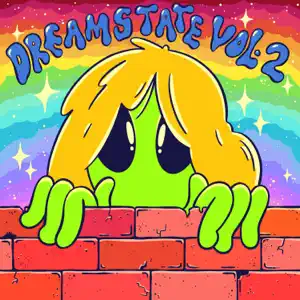 Dreamstate Vol. 2 EP Lil Terrestrial Dreamstate Vol. 2 EP Lil Terrestrial