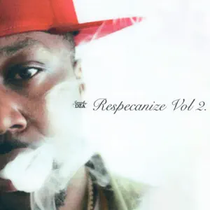 Album: Smoke DZA - Respecanize Vol. 2 Respecanize Vol. 2 Smoke DZA