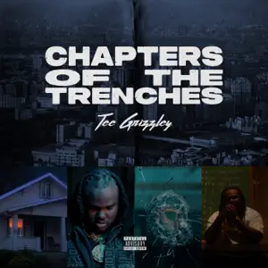 Chapters Of The Trenches Tee Grizzley Chapters Of The Trenches Tee Grizzley
