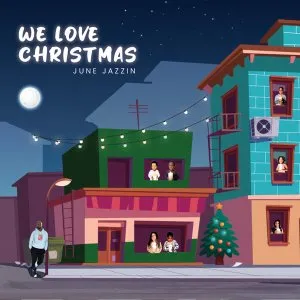 DOWNLOAD-June-Jazzin-–-We-Love-Christmas-–.webp