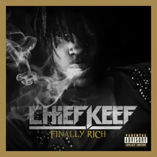 Finally Rich Complete Edition Chief Keef Finally Rich Complete Edition Chief Keef
