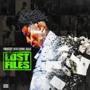 Lost Files YoungBoy Never Broke Again Lost Files YoungBoy Never Broke Again