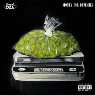 Album: Smoke DZA & The Smokers Club - Money For Dummies Money For Dummies Smoke DZA The Smokers Club