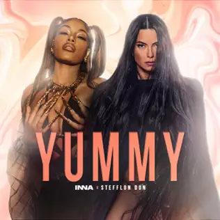 Yummy Single Inna Stefflon Don Yummy Single Inna Stefflon Don