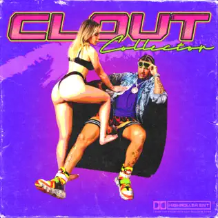 Clout Collector feat. Cash Motivated AD Green Single Riff Raff Clout Collector feat. Cash Motivated AD Green Single Riff Raff