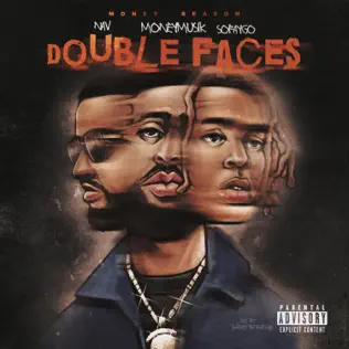 Double Faces Single Money Musik NAV SoFaygo Double Faces Single Money Musik NAV SoFaygo