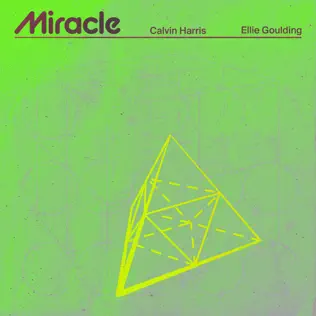 Miracle Single Calvin Harris Ellie Goulding Miracle Single Calvin Harris Ellie Goulding