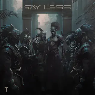 Say Less EP TroyBoi 1 Say Less EP TroyBoi 1