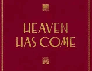 Heaven Has Come Sovereign Grace Music