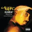 2Pac – Runnin Dying To Live Instrumental 2Pac – Runnin Dying To Live Instrumental