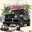 Byron Messia – We Alright Refix feat. Kanvers Rock Drey Byron Messia – We Alright Refix feat. Kanvers Rock Drey