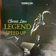 Chronic Law – Legend Speed Up Chronic Law – Legend Speed Up