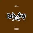 DJ CORA – Bad Boy DJ CORA – Bad Boy