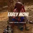 Lemon Adisa – Early Moni feat. Davolee Lemon Adisa – Early Moni feat. Davolee