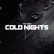 Tiny Kaos – Cold Nights Tiny Kaos – Cold Nights