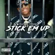 Trapboy Freddy – Stick Em Up Trapboy Freddy – Stick Em Up