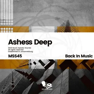 Album: Ashess Deep - Back in Music Album: Ashess Deep - Back in Music