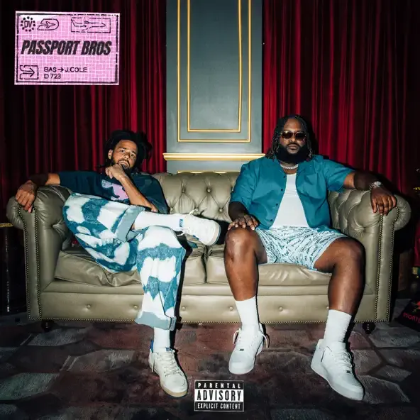 Bas – Passport Bros feat. J. Cole Bas – Passport Bros feat. J. Cole