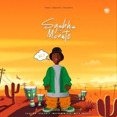 EP: Busta 929 - Sgubhu Se Monate, Vol. 2 EP: Busta 929 - Sgubhu Se Monate, Vol. 2