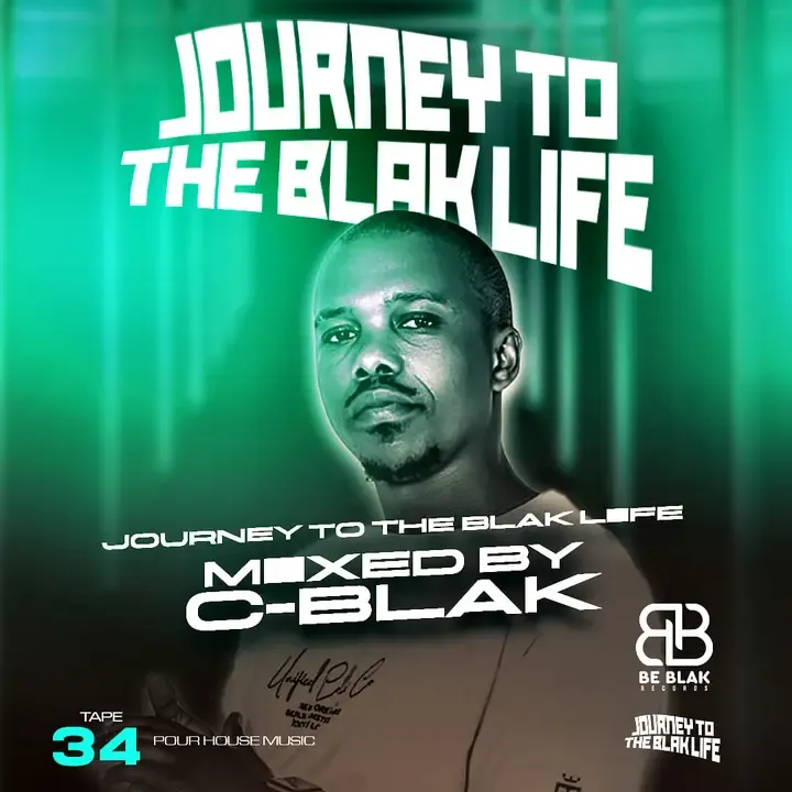 C Blak – Journey To The Blak Life 034 Mix C Blak – Journey To The Blak Life 034 Mix