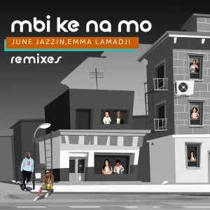 June Jazzin & Emma Lamadji - Mbi Ke Na Mo (Deejaykul Instrumental)