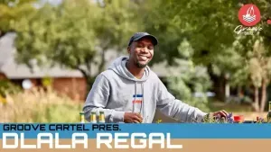 Dlala Regal – Groove Cartel Amapiano Mix Dlala Regal – Groove Cartel Amapiano Mix