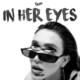 EP: Dwson - In Her Eyes EP: Dwson - In Her Eyes