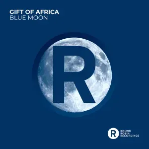 Album: Gift of Africa - Blue Moon Album: Gift of Africa - Blue Moon