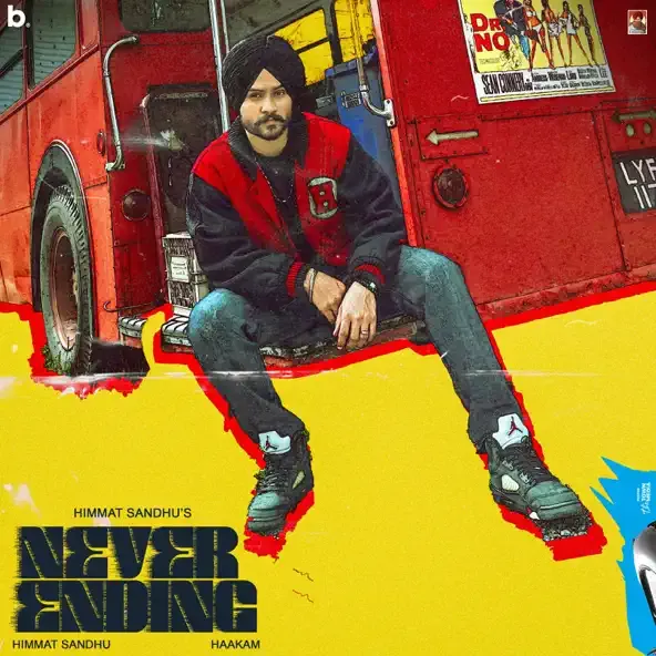Himmat Sandhu – Never Ending feat. Haakam Himmat Sandhu – Never Ending feat. Haakam
