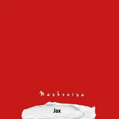Jax Shebeshxt Masilo Dollar SA Slow Poission SA – Mashonisa 1 Jax Shebeshxt Masilo Dollar SA Slow Poission SA – Mashonisa 1