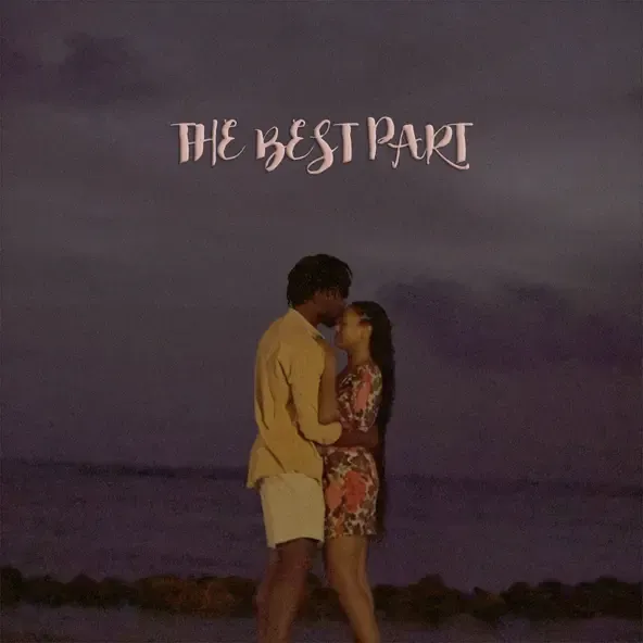 Johnny Drille – The Best Part Johnny Drille – The Best Part