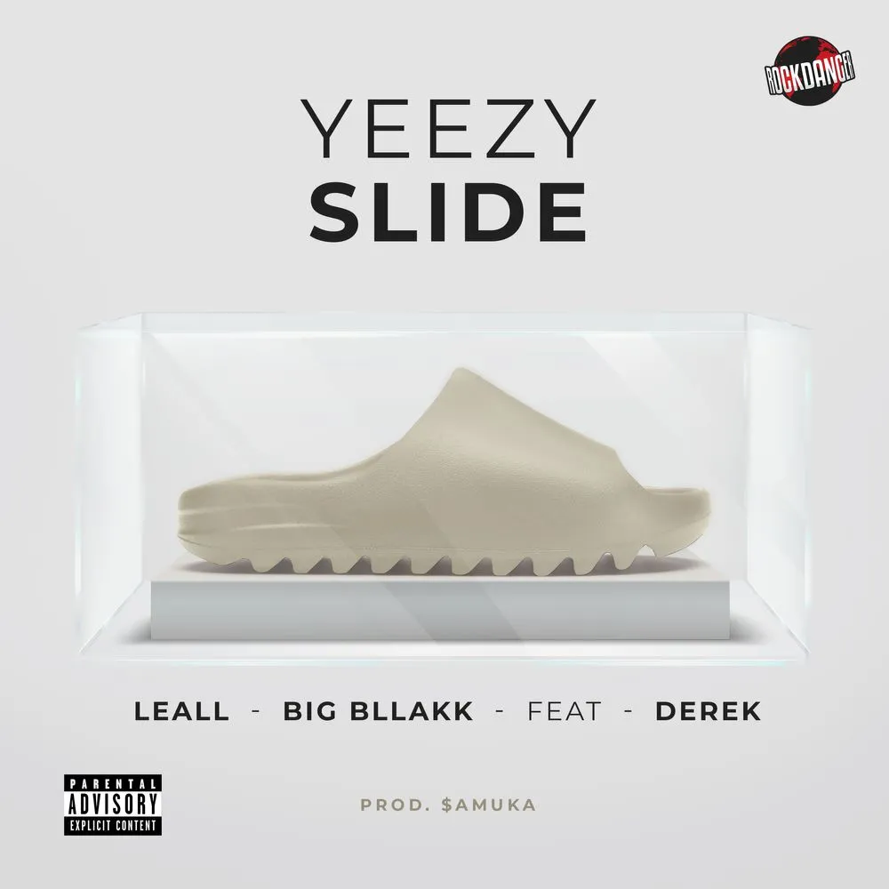 LEALL – Yeezy Slide FREESTYLE 01 feat. Big Bllakk Rock Danger amuka Derek LEALL – Yeezy Slide FREESTYLE 01 feat. Big Bllakk Rock Danger amuka Derek
