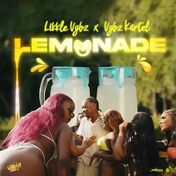 Likkle Vybz – Lemonade feat. Vybz Kartel Likkle Vybz – Lemonade feat. Vybz Kartel